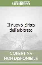 Il nuovo diritto dell‘arbitrato Prezzo Scontato