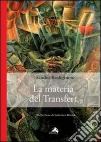 La materia del transfert Must-Have