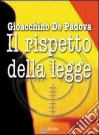 Consegna Rapida Il rispetto della legge