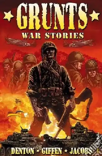 Quantità Limitata Grunts. War stories