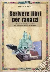 Scrivere libri per ragazzi Solo Oggi