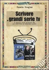 Scrivere le grandi serie Tv Compra Oggi Stesso