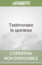 Testimoniare la speranza Promozione