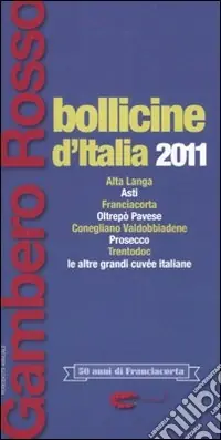 Bollicine d‘Italia 2011 Prezzo Conveniente
