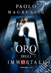 Ultimissimo Modello L‘Oro degli immortali