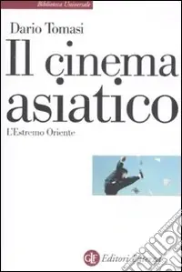 Il Cinema asiatico. L‘estremo oriente Promo Stagionale