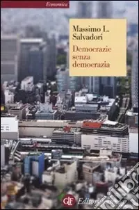 Democrazie senza democrazia Offerta