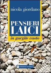 Pensieri laici. In gurgite vasto Di Tendenza