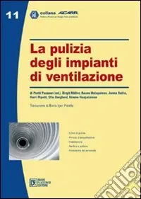La pulizia degli impianti di ventilazione A Buon Prezzo