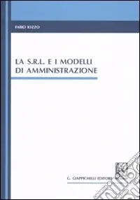 Economico La s.r.l. e i modelli di amministrazione