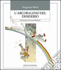 L‘arcobaleno del desiderio Professionale