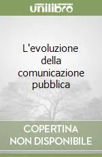 L‘evoluzione della comunicazione pubblica Spedizione Espresso