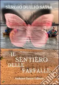 Il sentiero delle farfalle Offerta