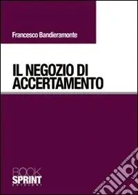 Il negozio di accertamento Promozione Esclusiva