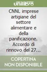 CNNL imprese artigiane del settore alimentare e della panificazione. Accordo di rinnovo del 27 aprile 2010 Prezzo Ridotto