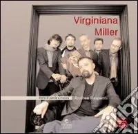Virginiana Miller storie di parole e musica. Con CD Audio Offerta Speciale