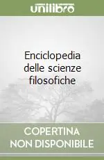 Enciclopedia delle scienze filosoficheFilosofia dello spirito Non Perdere