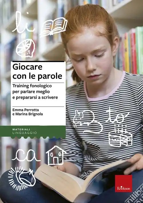 Giocare con le parole. Training fonologico per parlare meglio e prepararsi a scrivere Offerta Lampo