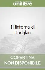 Prezzo Scontato Il linfoma di Hodgkin