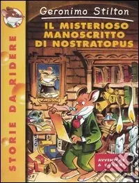Il misterioso manoscritto di Nostratopus. Ediz. illustrata Offerta Limitata