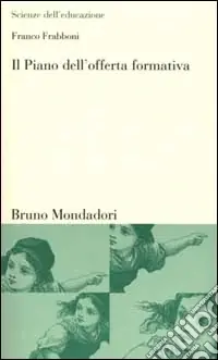 Il piano dell‘offerta formativa. Un curricolo di nome Pof Ultime Pezzi