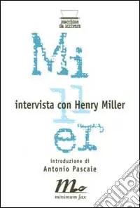 Intervista con Henry Miller Prezzo Ridotto