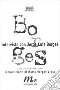 Scelto Dai Clienti Intervista con J. L. Borges