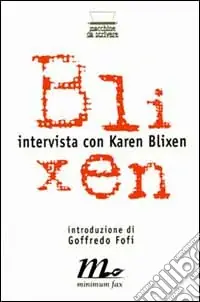 Direttamente Dal Produttore Intervista con Karen Blixen