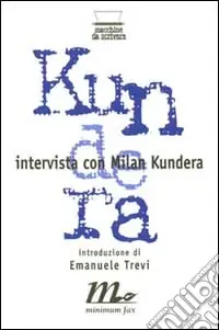 A Buon Prezzo Intervista con Milan Kundera