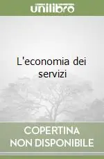 Subito Disponibile L‘economia dei servizi