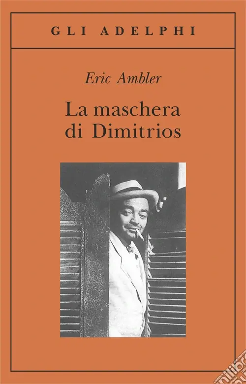 Popolare La maschera di Dimitrios