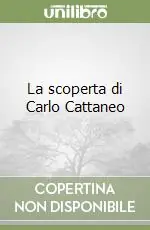 Popolare La scoperta di Carlo Cattaneo