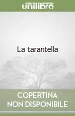 Di Tendenza La tarantella