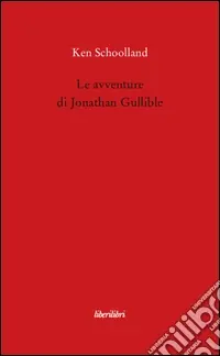 Sconto Le avventure di Jonathan Gullible
