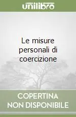 Direttamente Dal Produttore Le misure personali di coercizione