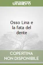 Occasione Osso Lina e la fata del dente