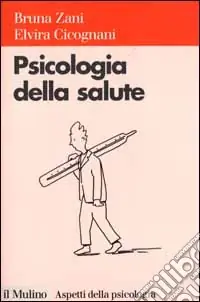 Psicologia della salute Più Venduto