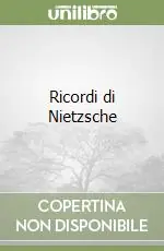 Offerta Del Giorno Ricordi di Nietzsche