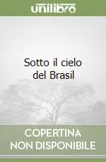 Scelto Dai Clienti Sotto il cielo del Brasil