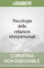 Vendita Finale Psicologia delle relazioni interpersonali