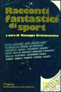 Racconti fantastici di sport Ultime Pezzi