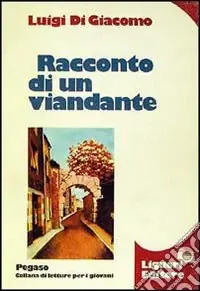 Esclusivo Racconto di un viandante