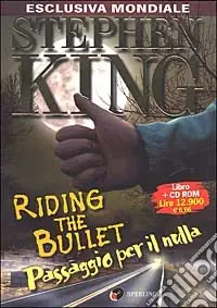 Affare Riding the Bullet. Passaggio per il nulla. Con CD-ROM