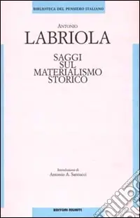 Prezzo Conveniente Saggi sul materialismo storico