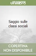 Nuova Collezione Saggio sulle classi sociali