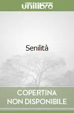 Senilità Miglior Prezzo