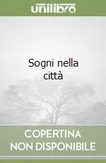 Promozione Esclusiva Sogni nella città