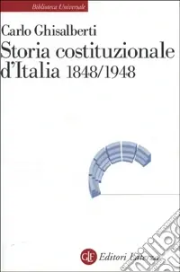 Scelto Dai Clienti Storia costituzionale d‘Italia (1848-1948)