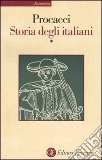 Storia degli italiani. Vol. 1 Subito Disponibile