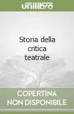 Bestseller Storia della critica teatrale